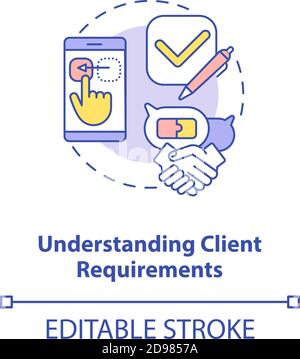 Understanding client requirements concept icon Stock Vector