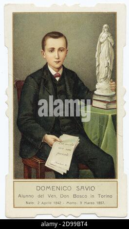Saint DOMENICO SAVIO ( Riva presso Chieri , Torino 1842 - Mondonio