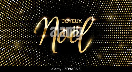 French Christmas luxury design card template with halftone background. Shining with sparkles Joyeux Noel text and dots pattern. Greeting festive Stock Vector