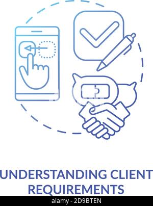 Understanding client requirements concept icon Stock Vector