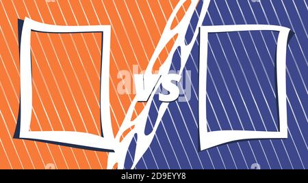 Vs template. Versus comparison blank. Decorative battle cover with lettering. Vector color illustration with divider and copy space for contestantes. Stock Vector