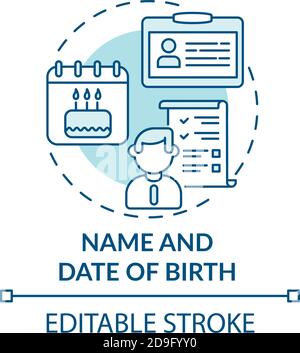 Name And Date Of Birth Concept Icon Stock Vector Image Art Alamy