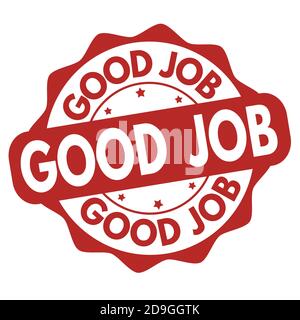 Good Job Rubber Stamp Seal Vector Stock Vector Image & Art - Alamy