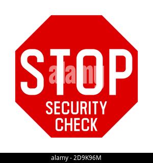 Stop security check sign Stock Photo