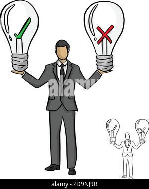 businessman holding big bulb with red cross and green check vector illustration sketch doodle hand drawn with black lines isolated on white background Stock Vector