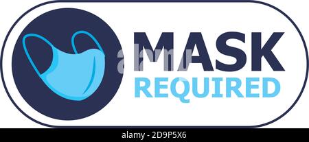 mask required label sticker with lettering and face mask vector illustration design Stock Vector