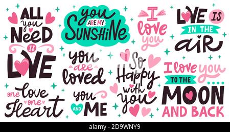 Love lettering quotes. Romantic valentines day messages, handwritten lettering romantic phrases. Positive love quote vector illustration set Stock Vector