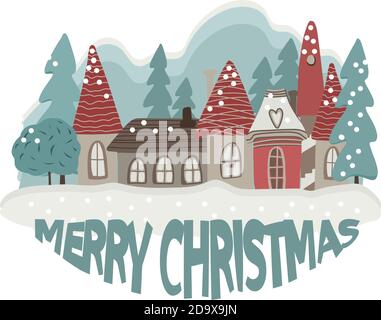 Merry Christmas card. Christmas houses, trees, snow.  Stock Vector