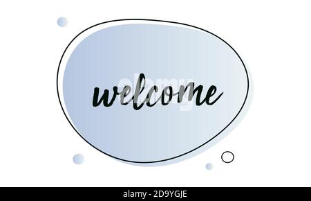 Welcome lettering text. Modern calligraphy style illustration. Stock Vector