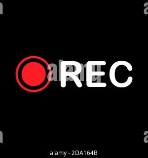 Recording video or audio button icon. Red record dot with REC text. Vector illustration. Stock Vector