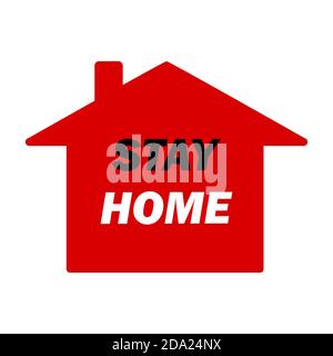 Stay at home slogan isolated on white background. Covid-19. Stock Vector