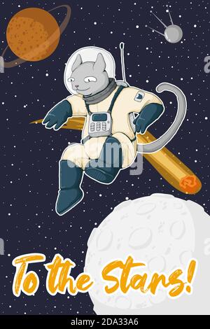 Cute white cat in space suit conquers the outer space. Text To the Stars. Card template. Colorful vector illustration with planets, stars and astronau Stock Vector