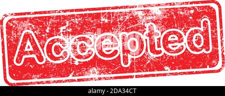 accepted red grunge rubber stamp vector illustration. Stock Vector