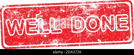 WELL DONE red Rubber Stamp over a white background Stock Vector