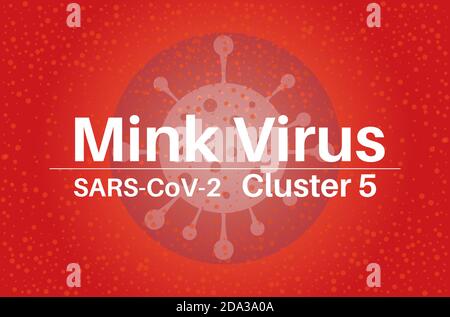Mink coronavirus SARS-COV-2 Cluster 5 vector illustration on a red background with a virus logo