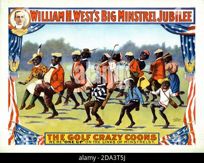 Illustration: William H. West's Big Minstrel Jubilee, The Golf Crazy Coons. We're one up on the links of minstrelsy. 1899. Stock Photo