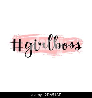 Hashtag girl boss trendy hand drawn lettering with pink brush stroke on background. Brush calligraphy vector illustration isolated on white background Stock Vector