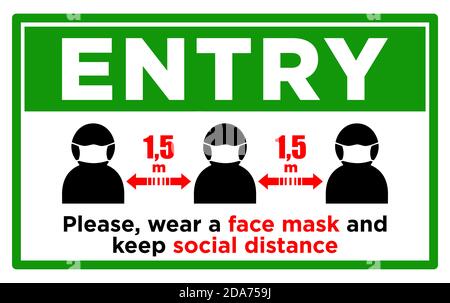 Green warning sign on the front door. Wear a face mask and keep a safe distance. Illustration, vector Stock Vector