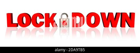 LOCK DOWN - red lettering with closed padlock including virus sign - isolated on white background with reflections on the floor Stock Photo