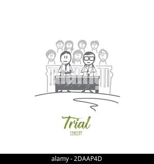 Trial concept. Hand drawn isolated vector Stock Vector