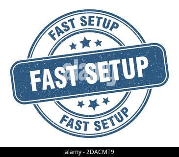 fast setup stamp. fast setup sign. round grunge label Stock Vector