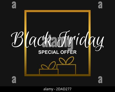Black Friday special offer. Golden frame text with gift boxes on black background. Design for promotional items, banner, flyers and gift cards. Vector Stock Vector