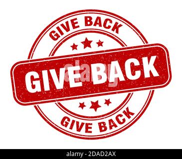 Give back grunge rubber stamp on white background, vector illustration ...