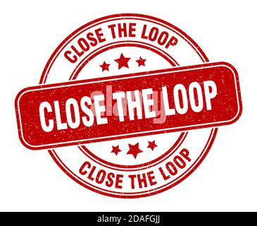 close the loop stamp. close the loop sign. round grunge label Stock Vector