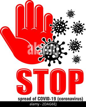Coronavirus Icon with Red Prohibit Sign. Red human palm against black bacteria COVID-19. Stop spread coronavirus Concept. Illustration, vector on tran Stock Vector