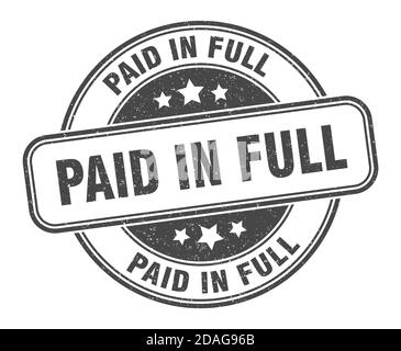 paid in full stamp. paid in full sign. round grunge label Stock Vector