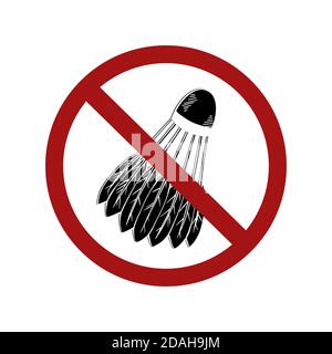 Forbidden on visiting sports places. Contour shuttlecock in a sign of prohibition. Ban sports halls and courts. Taboo on sports games. Vector object f Stock Vector
