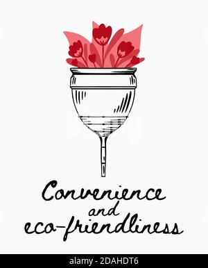 Sketch menstrual cup with flat flower, plants and lettering. Convenieince and eco friendliness. Zero waste objects. Eco friendly womens health. Organi Stock Vector