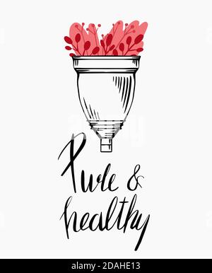 Sketch menstrual cup with flat flower, plants and lettering. Pure and healthy. Zero waste objects. Eco friendly womens health. Organic hygiene product Stock Vector
