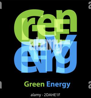 Vector Green Energy. Broken text Stock Vector