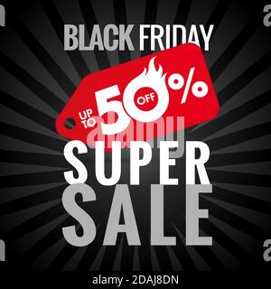 Black Friday, Super Sale banner up to 50% of. Special offer red label for Black Friday design poster with black beams. Autumn discount vector Stock Vector