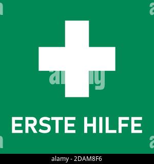 Erste Hilfe ('First Aid' in German) Green and White Icon with Cross and Text. Vector Image. Stock Vector