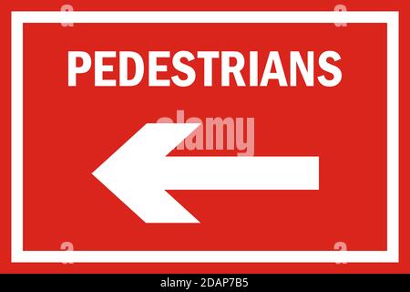 Pedestrians keep left arrow sign. Safety traffic signs. Stock Vector