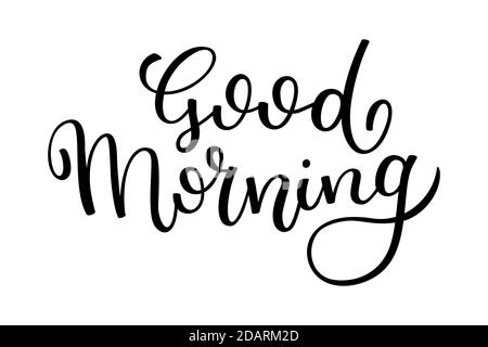 good morning, hand lettering text, handmade calligraphy, vector ...