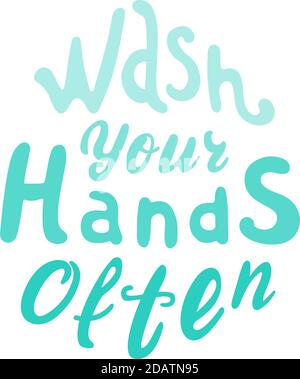 wash your hands often. drop-shaped lettering vector hand drawn illustration Stock Vector
