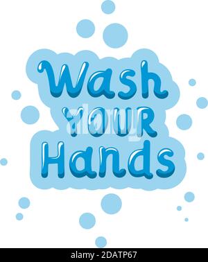 wash your hands often. soap bubble doodle lettering vector. hand drawn illustration. Poster, sticker, badge Stock Vector