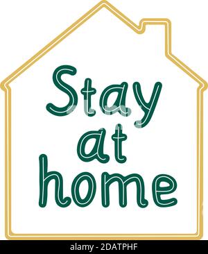 Please stay at home. call poster sticker lettering doodle. simple vector illustration Stock Vector