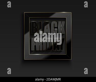 Black Friday Sale vector banner with square glossy black frame with reflection gold moulding edge on dark background. Glass solid text Stock Vector