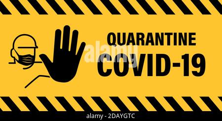 Yellow black colored quarantine and virus alert warning sign. Man with big stop hand symbol. Stock Vector