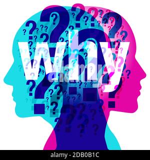 A 2-person side silhouette overlaid with various sized transparent question marks. A large white semi-transparent word "why" is placed centrally. Stock Vector