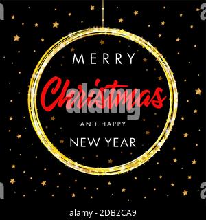 Merry Christmas and Happy New Year calligraphic banner. Christmas golden ball and stars vector design card template. Creative typography text for Holi Stock Vector