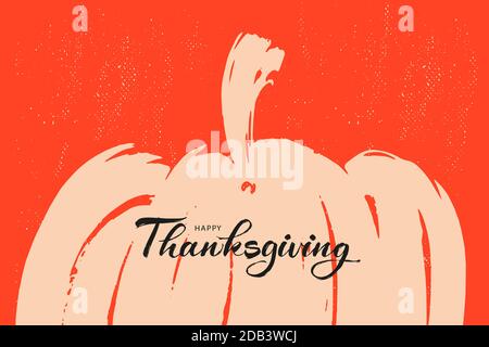 Thanksgiving greeting card. Hand lettering ink brush inscription, minimalistic design with pumpkin Stock Vector