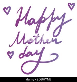 Happy mother day, lettering calligraphy illustration to design greeting cards or posters. Typographic composition. Vector eps handwritten brush trendy Stock Vector