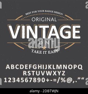 Fresh Vintage Font Poster with alphabet and words take it easy vector illustration Stock Vector