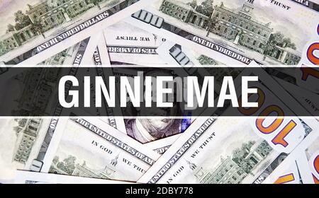 Ginnie Mae text Concept Closeup. American Dollars Cash Money,3D rendering. Ginnie Mae at Dollar Banknote. Financial USA money banknote Commercial mone Stock Photo