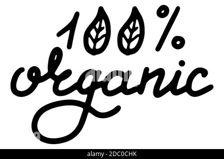 100 percent organic. Concept of natural products, food, cosmetics, soap. Lettering calligraphy icon. Vector eps handwritten brush trendy black text Stock Vector